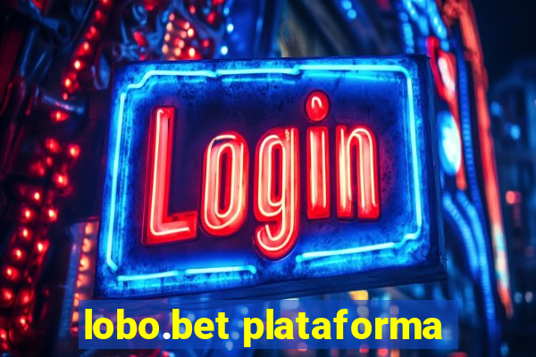 lobo.bet plataforma